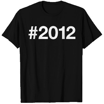 Discover 2012 Hashtag 13 years 13th birthday T Shirts