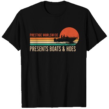 Discover Vintage Retro Prestige Presents Boats And Hoes T Shirts