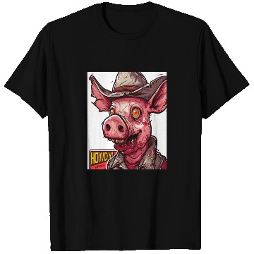 Discover hillbilly redneck zombie cowboy pig T Shirts
