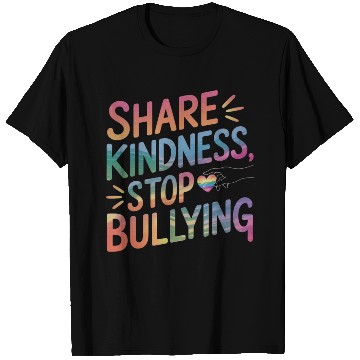 Discover Stand Up Against Bullies: Share Kindness T Shirts