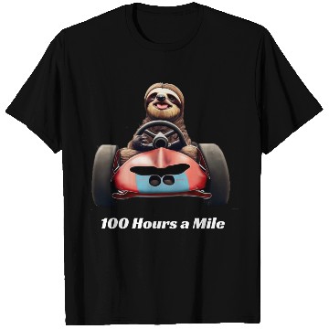 Discover Sloth Racing 100 Hours a Mile Cute Sloth Design T Shirts