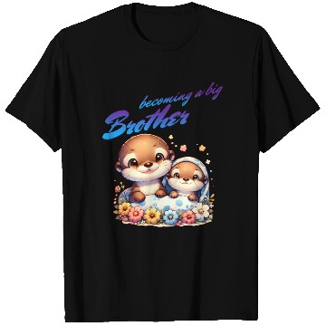 Discover Soon I'll Be A Big Brother, Sweet Otter Brother T Shirts