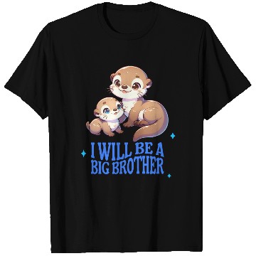Discover I'm Going To Be A Big Brother Sweet Otter, Brother T Shirts
