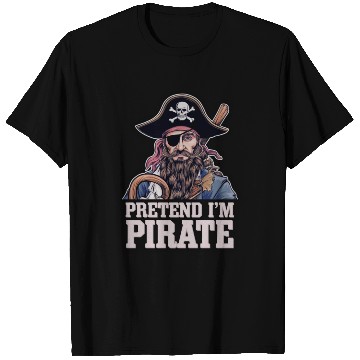 Discover Pretend I'm A Pirate: Quick Halloween Costume for T Shirts
