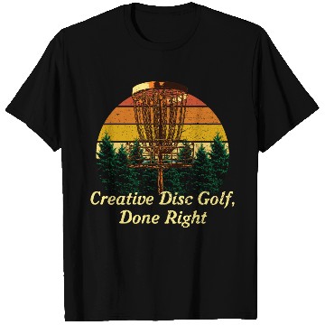 Discover Creative Disc Golf Done Motivational Quote Golfer T Shirts