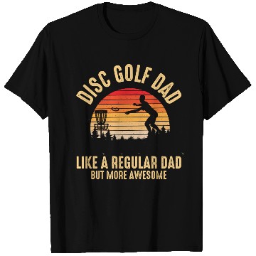 Discover Disc Golf Dad design retro sunset disc golfing T Shirts