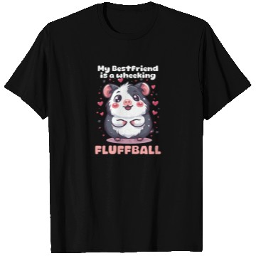 Discover Guinea Pig My Best Friend Is A Wheeking Fluffball T Shirts