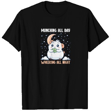 Discover Guinea Pig Munching All Day, Wheeking All Night T Shirts