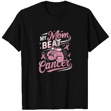 Discover My Mom Beat Cancer Breast Cancer Awareness T Shirts