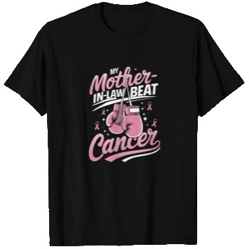 Discover My Mother-In-Law Beat Cancer Breast Cancer T Shirts