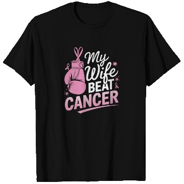 Discover My Wife Beat Cancer Breast Cancer Awareness T Shirts