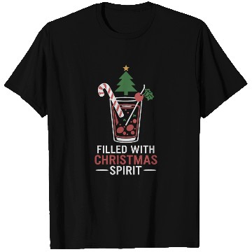 Discover Filled With Christmas Spirit Festive Drink Design T Shirts