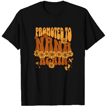 Discover Promoted To Nana Again Proud New Grandmother 2025 T Shirts
