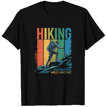Discover Hiking Adventure Wild Nature for a Hiker T Shirts