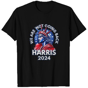 Discover Kamala Harris 2024 Democrats We Are Not Going Back T Shirts