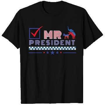Discover MR President US President, Trump 2024 Election T Shirts