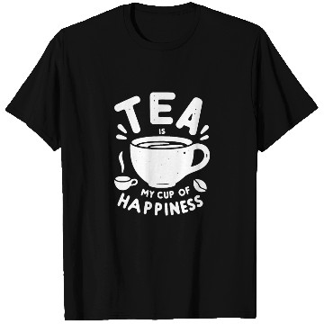 Discover Tea is My Cup of Happiness T Shirts