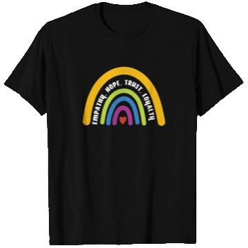 Discover Empathy Hope Trust Loyalty Rainbow T Shirts