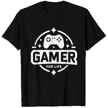 Discover Gamer For Life T Shirts