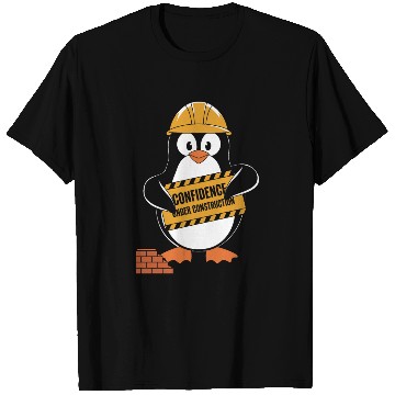 Discover Self-Confidence Under Construction Penguin Humor T Shirts