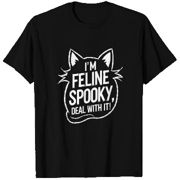 Discover I’m Feline Spooky Cat Halloween Saying T Shirts