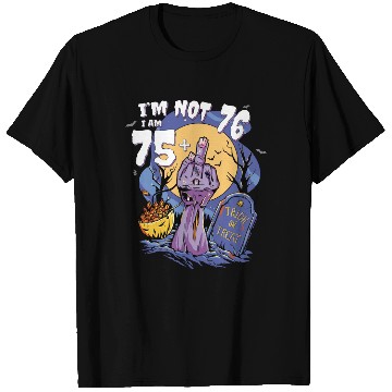 Discover 76th Birthday Bash - 75 + Zombie Finger for T Shirts