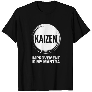 Discover Kaizen Improvement Is My Mantra Circle T Shirts