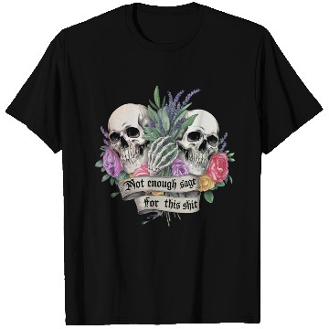 Discover Bold Gothic Skulls & Sage Art | Dark Humor T Shirts