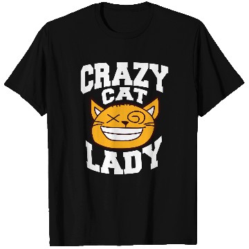 Discover Crazy Cat Lady Text Love Saying Quote Weird Woman T Shirts