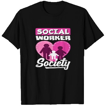 Discover Social Worker Society Heart Family T Shirts