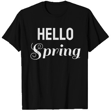 Discover Hello Spring T Shirts