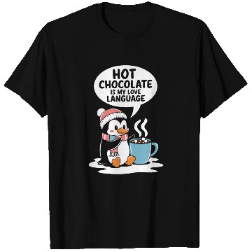 Discover Hot Chocolate Is My Love Language Penguin T Shirts