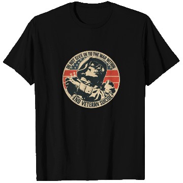 Discover Do Not Give In To The War Within End Veteran Suici T Shirts