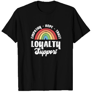 Discover Empathy Hope Trust Loyalty T Shirts