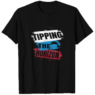 Discover Tipping the Horizon T Shirts