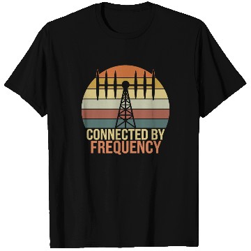 Discover Amateur Radio Operator Ham Radio Connected By T Shirts