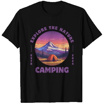 Discover Camping Adventure | Explore Nature T Shirts