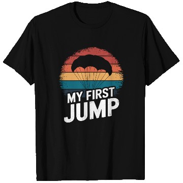 Discover Skydiving Adventure: My First Jump T Shirts