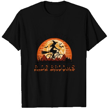 Discover Witch Halloween not all witches ride brooms T Shirts