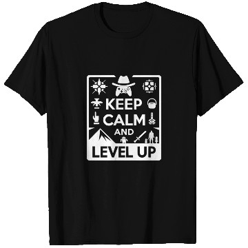 Discover Keep Calm and Level Up T Shirts