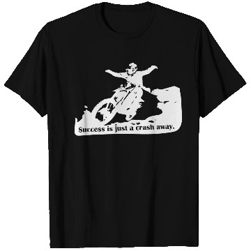 Discover Success Is a Crash Away Light T Shirts