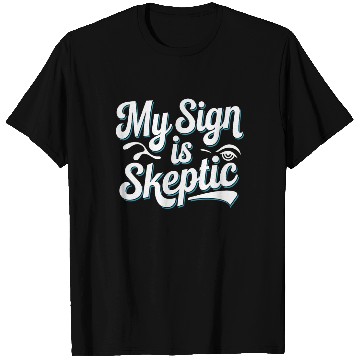 Discover Astrology Skeptic Critical Thinking T Shirts