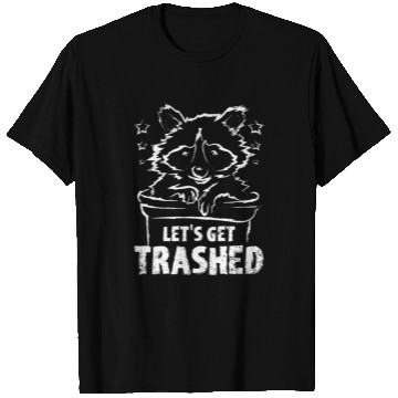 Discover Let's get trashed raccoon T Shirts