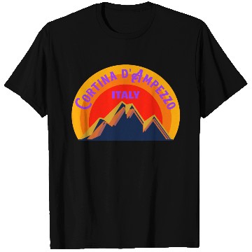 Discover Mountain Cortina d Ampezzo, Italy T Shirts