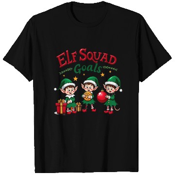 Discover Elf Squad Goals T Shirts