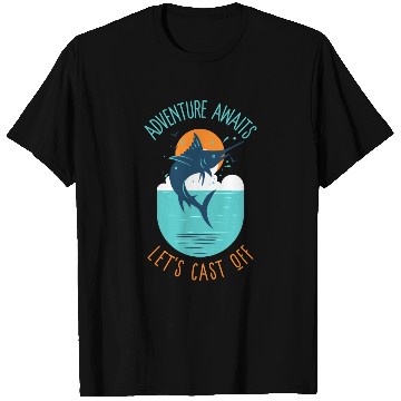 Discover Adventure Awaits—Let's Cast Off Adventure Fishing T Shirts