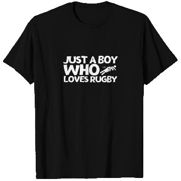 Discover Rugby Player Just A Boy Who Loves Rugby T Shirts