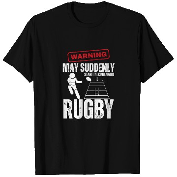 Discover Rugby Player Warning May Suddenly Start Talking T Shirts