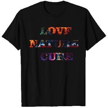 Discover Embrace Nature's Healing Power - Inspirational Art T Shirts