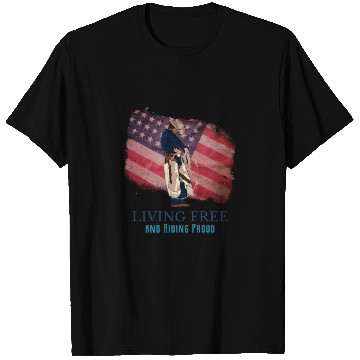 Discover Living Free and Riding Proud T Shirts